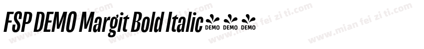 FSP DEMO Margit Bold Italic字体转换